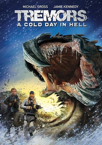  Tremors: A Cold Day in Hell لرزش: يک روز سرد در جهنم