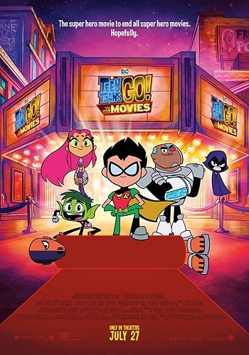 Teen Titans Go To The Movies 2018