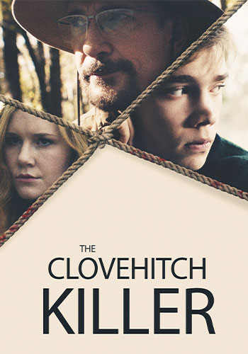  The Clovehitch Killer قاتل کلوويچ