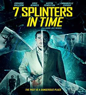 7 Splinters in Time 7 تکه از زمان