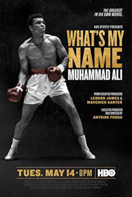  Whats My Name: Muhammad Ali اسم من چيست : محمد علی