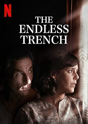  The Endless Trench سنگر بی پایان 