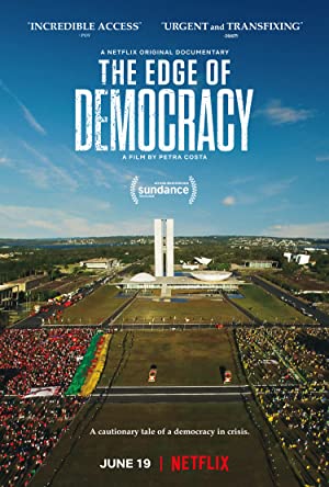  The Edge of Democracy لبه دموکراسی