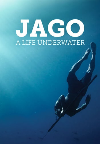 Jago: A Life Underwater 2015