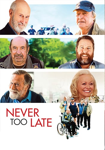  Never Too Late هیچوقت دیر نیست 