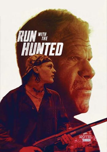  Run with the Hunted با شکار فرار کن