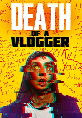  Death of a Vlogger مرگ یک ولاگر