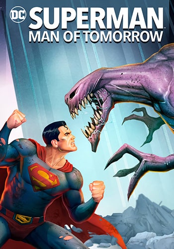  Superman: Man of Tomorrow سوپرمن: مرد فردا