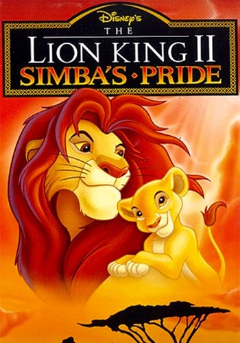 The Lion King 2: Simbas Pride شیرشاه ۲: پادشاهی سیمبا