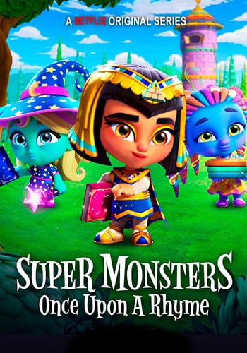  Super Monsters: Once Upon a Rhyme ابرهیولاها : به وقت شعر و قصه
