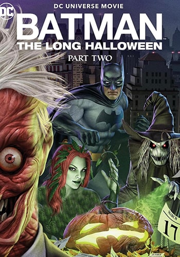  Batman: The Long Halloween, Part Two بتمن : هالووین طولانی , بخش دوم 