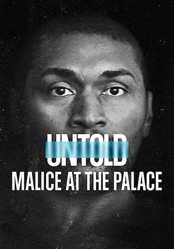  Untold: Malice at the Palace ناگفته ها: بدخواهی در قصر