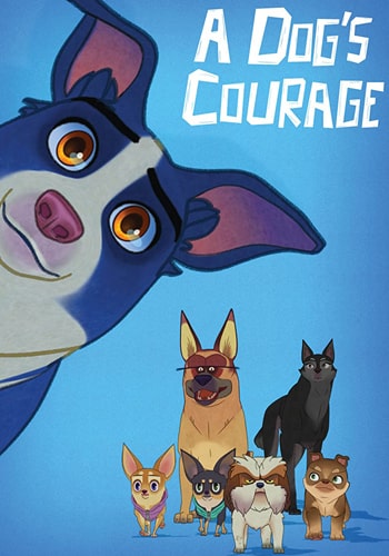  A Dogs Courage شجاعت یک سگ