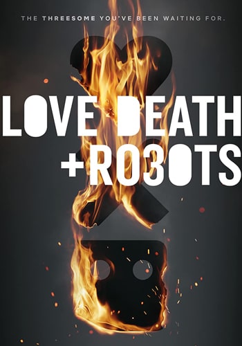  Love, Death & Robots عشق مرگ و ربات ها