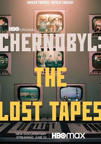 تماشای Chernobyl: The Lost Tapes چرنوبیل: نوارهای گمشده