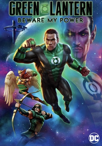تماشای Green Lantern: Beware My Power فانوس سبز از قدرتم دوری کن