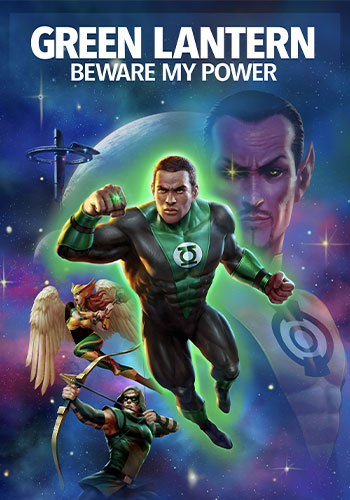  Green Lantern: Beware My Power فانوس سبز از قدرتم دوری کن