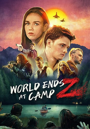 تماشای World Ends at Camp Z پایان جهان در کمپ زامبی