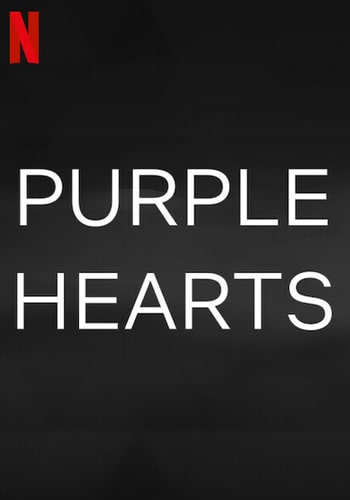 Purple Hearts 2022