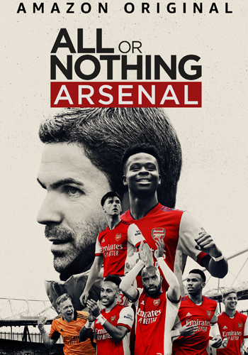  All or Nothing: Arsenal همه یا هیچ : آرسنال 