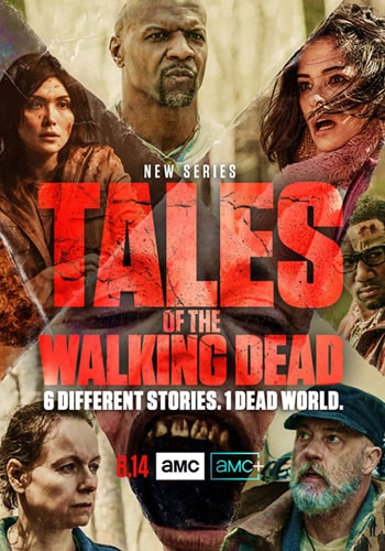  Tales of the Walking Dead داستان مردگان متحرک
