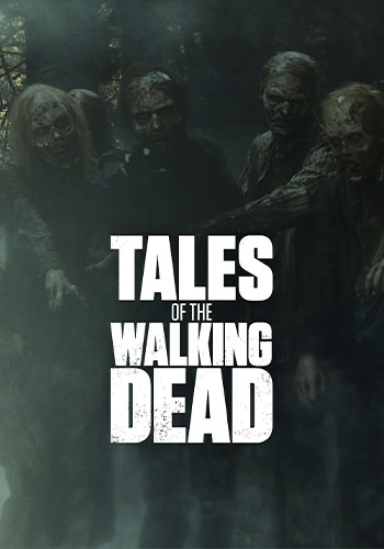  Tales of the Walking Dead داستان مردگان متحرک