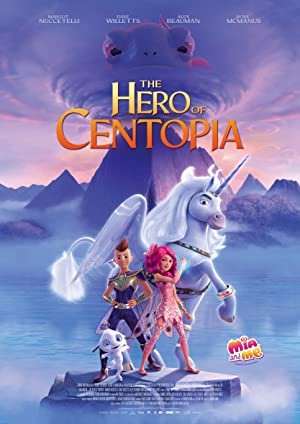  Mia and Me: The Hero of Centopia میا و من: قهرمان سنتوپیا