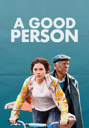  A Good Person یک آدم خوب