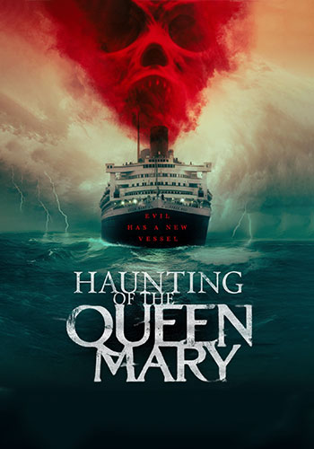  Haunting of the Queen Mary تسخیر ملکه مری