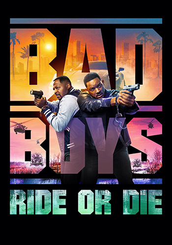  Bad Boys: Ride or Die پسران بد: بران یا بمیر