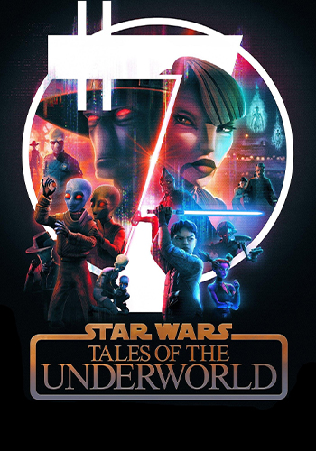 Star Wars: Tales of the Underworld 2025