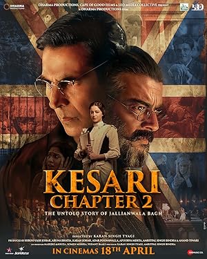  Kesari Chapter 2: The Untold Story of Jallianwala Bagh کساری فصل دوم: داستان ناگفته قتل عام جالیان والا باغ