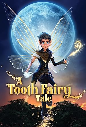  A Tooth Fairy Tale افسانه پری دندان
