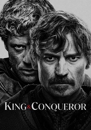  King and Conqueror پادشاه و فاتح