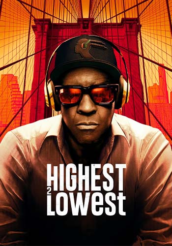  Highest 2 Lowest عرش تا فرش