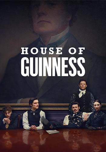  House of Guinness خاندان گینس