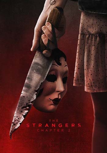  The Strangers: Chapter 2 غریبه ها :بخش ۲