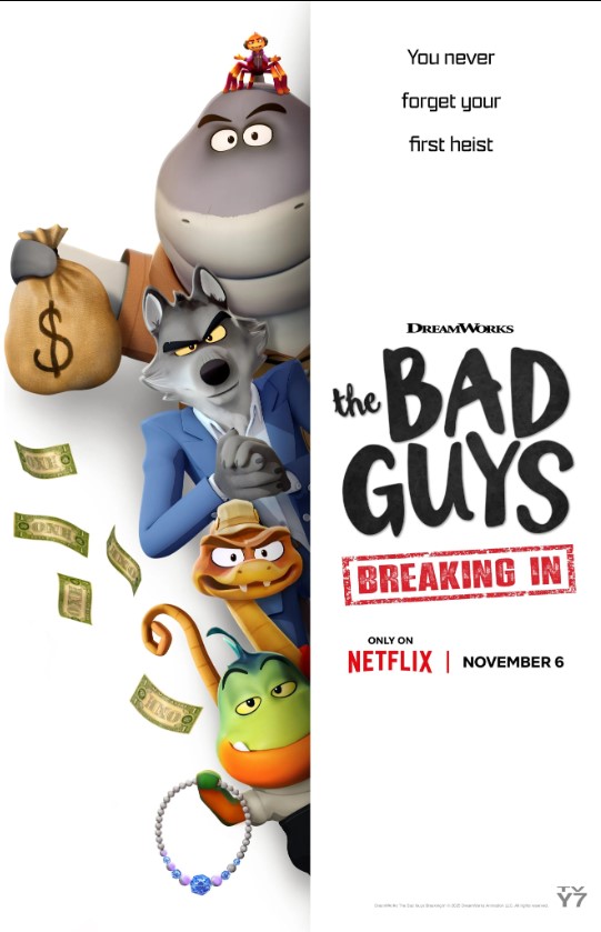 The Bad Guys: Breaking In 2025