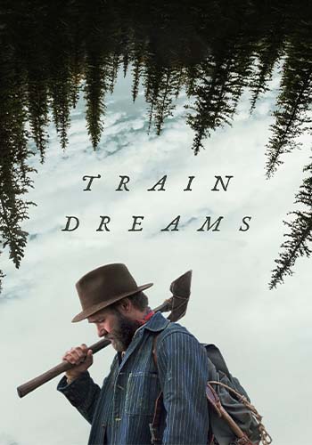 Train Dreams 2025