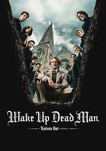  Wake Up Dead Man: A Knives Out Mystery بیدار شو مرد مرده