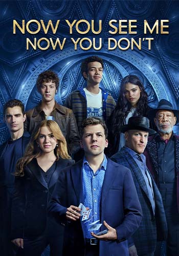 Now You See Me: Now You Dont 2025