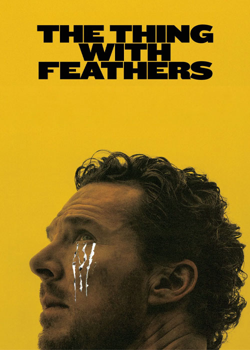 The Thing with Feathers  موجودی با پر