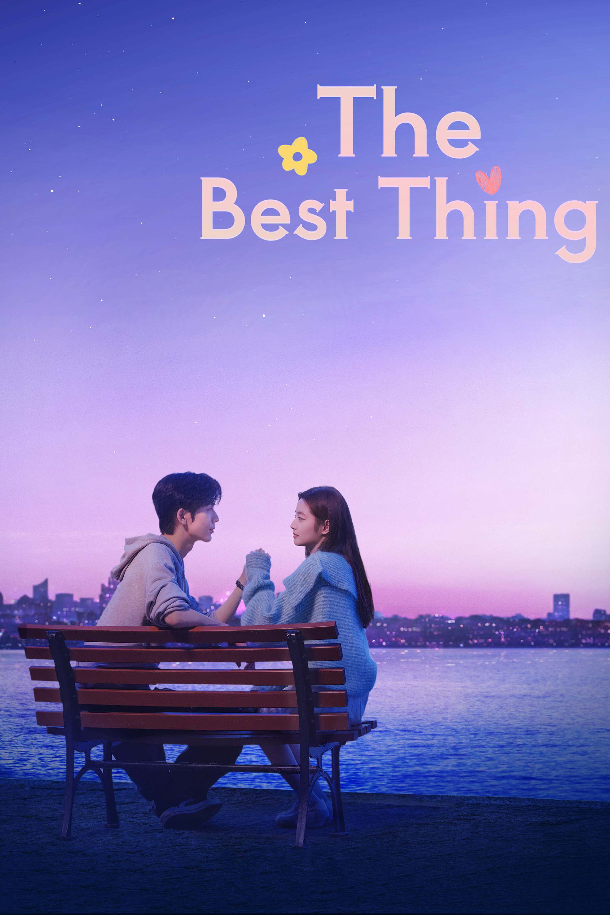 تماشای The Best Thing بهترین اتفاق