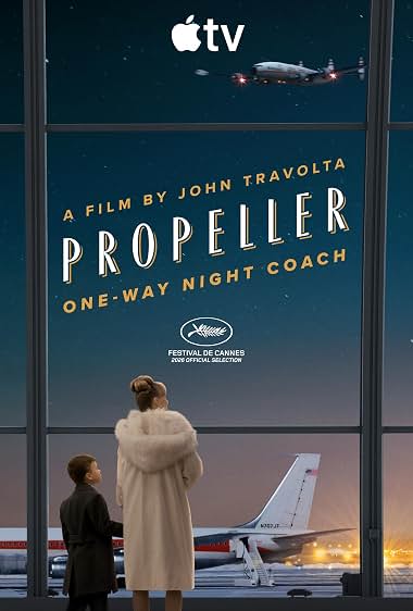 تماشای Propeller One-Way Night Coach پرواز شبانه یک طرفه