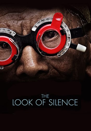  The Look of Silence نگاه سکوت